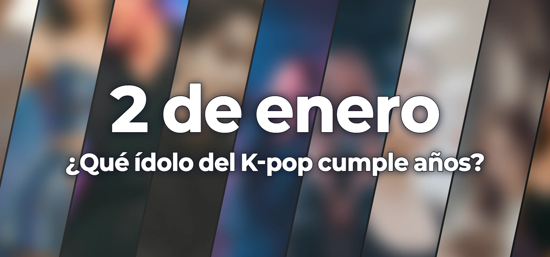 ¿Qué ídolo del K-pop cumple años?