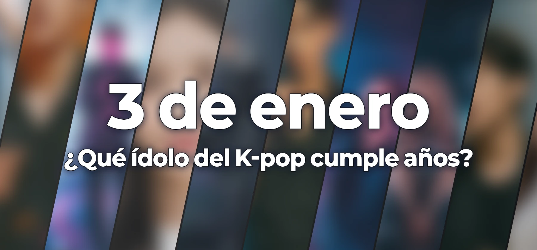 ¿Qué ídolo del K-pop cumple años?