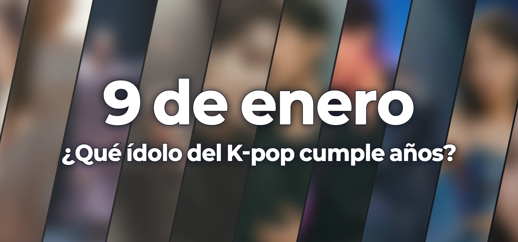 ¿Qué ídolo del K-pop cumple años?