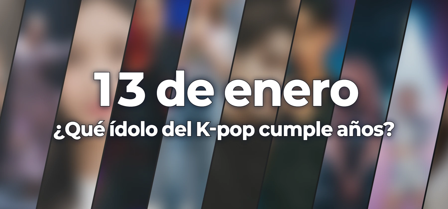 ¿Qué ídolo del K-pop cumple años?