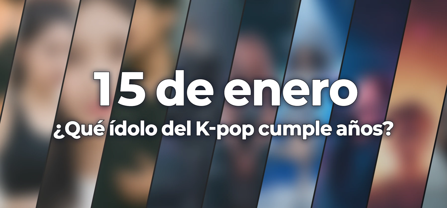 ¿Qué ídolo del K-pop cumple años?