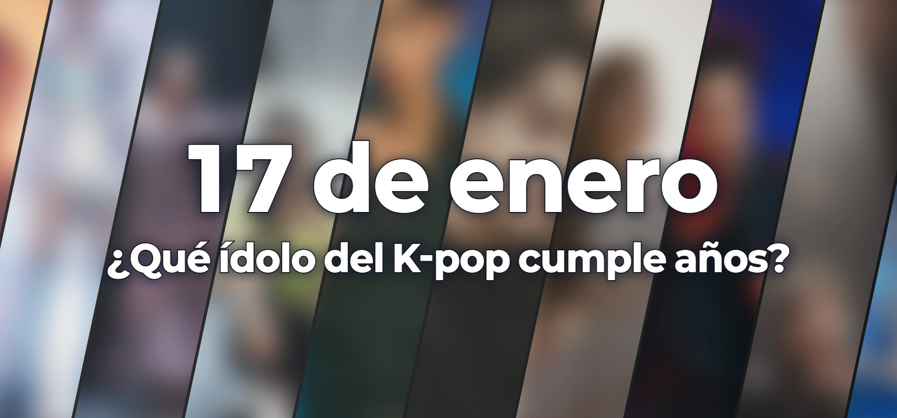 ¿Qué ídolo del K-pop cumple años?