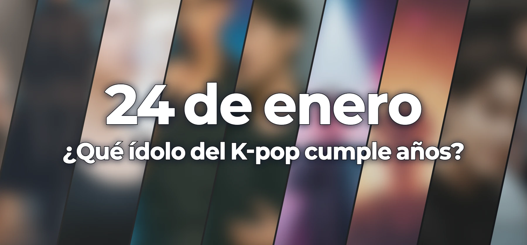 ¿Qué ídolo del K-pop cumple años?