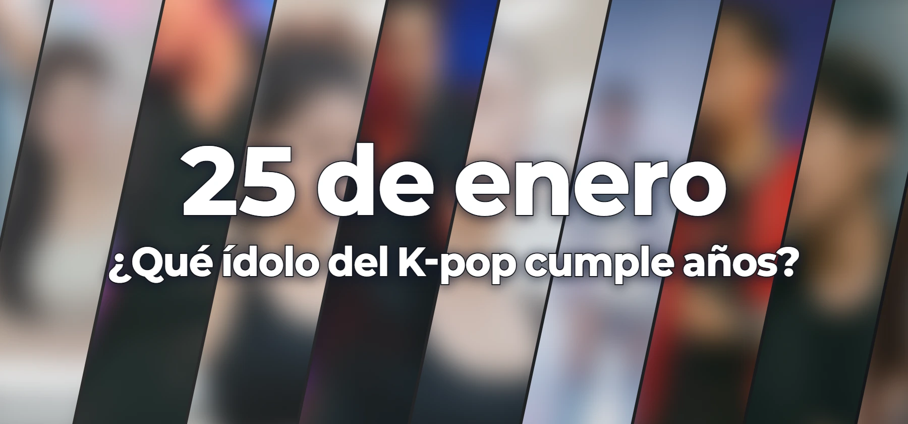 ¿Qué ídolo del K-pop cumple años?