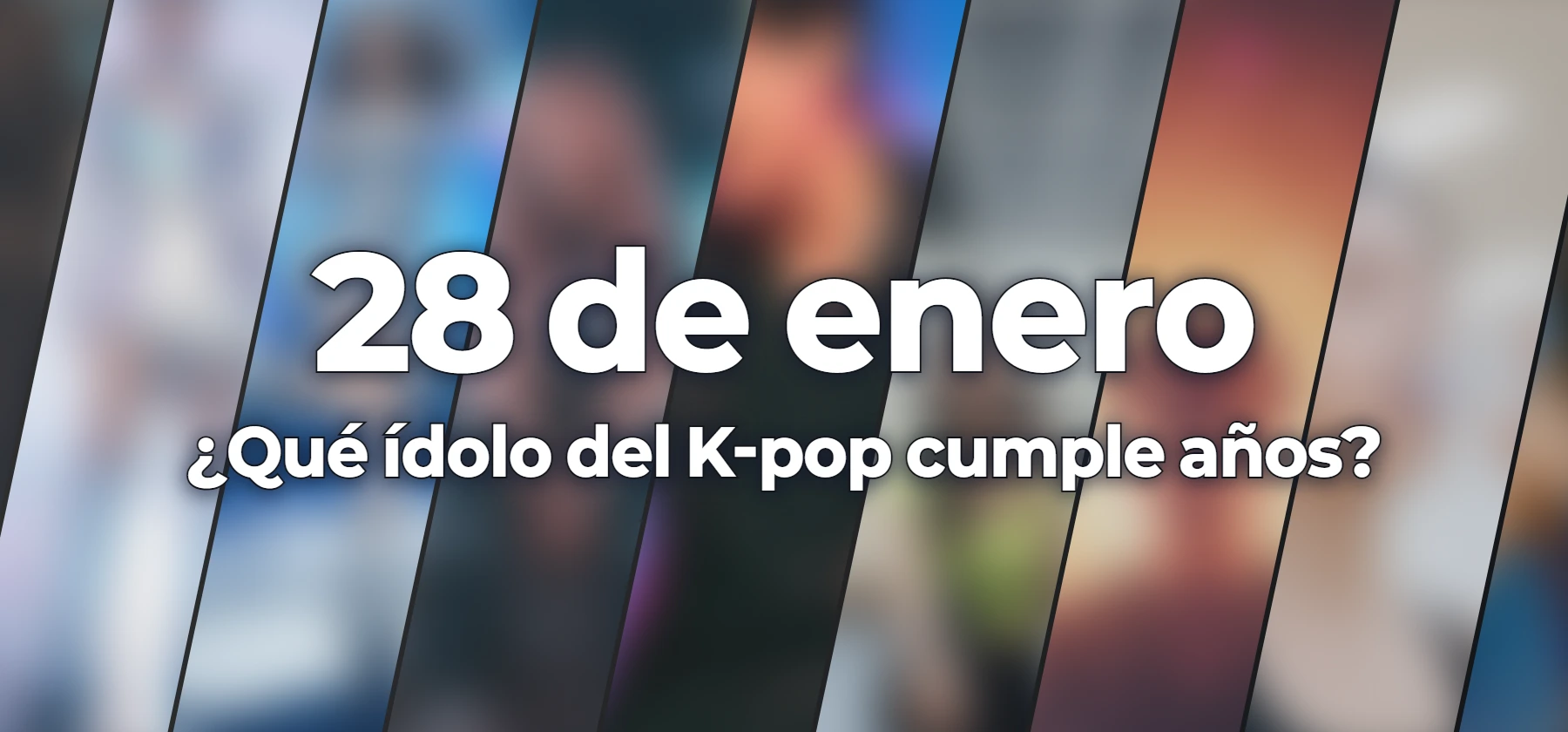 ¿Qué ídolo del K-pop cumple años?