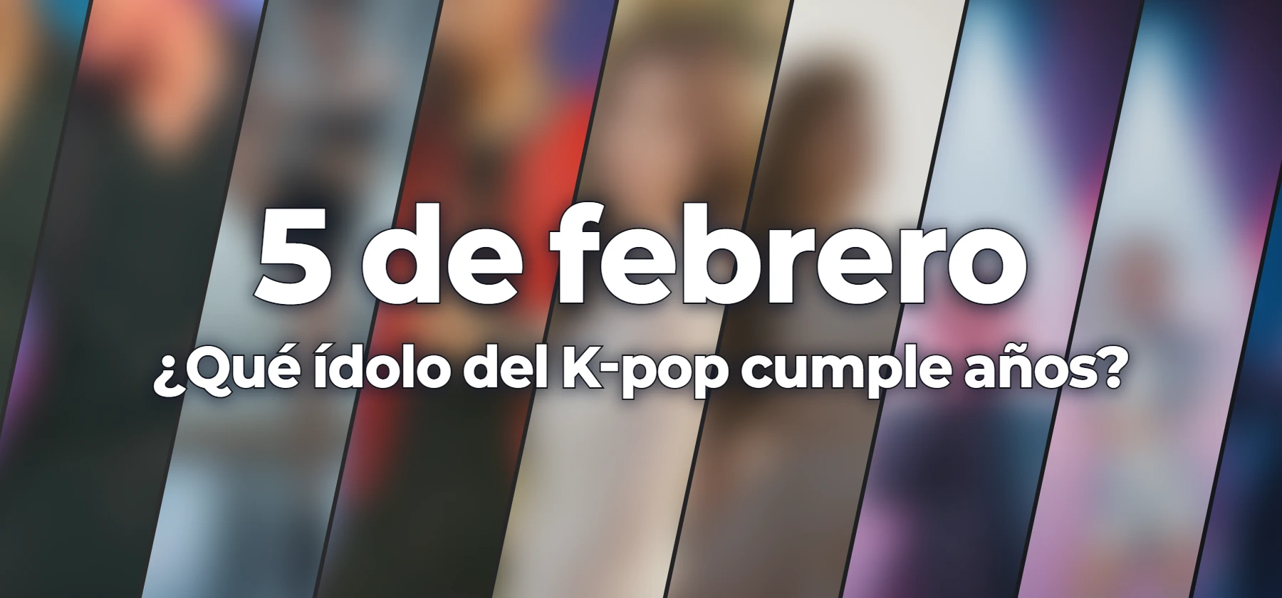 ¿Qué ídolo del K-pop cumple años?