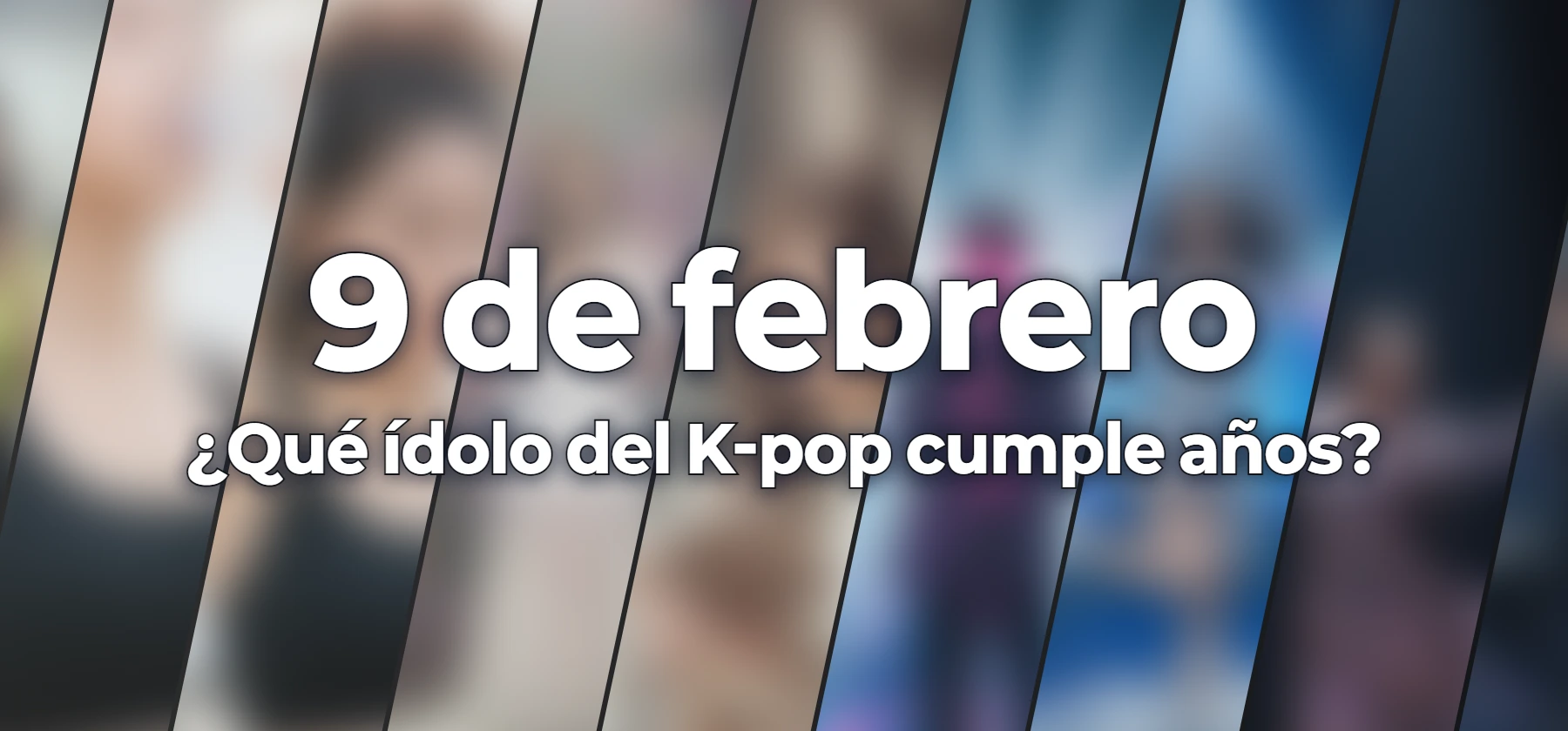 ¿Qué ídolo del K-pop cumple años?