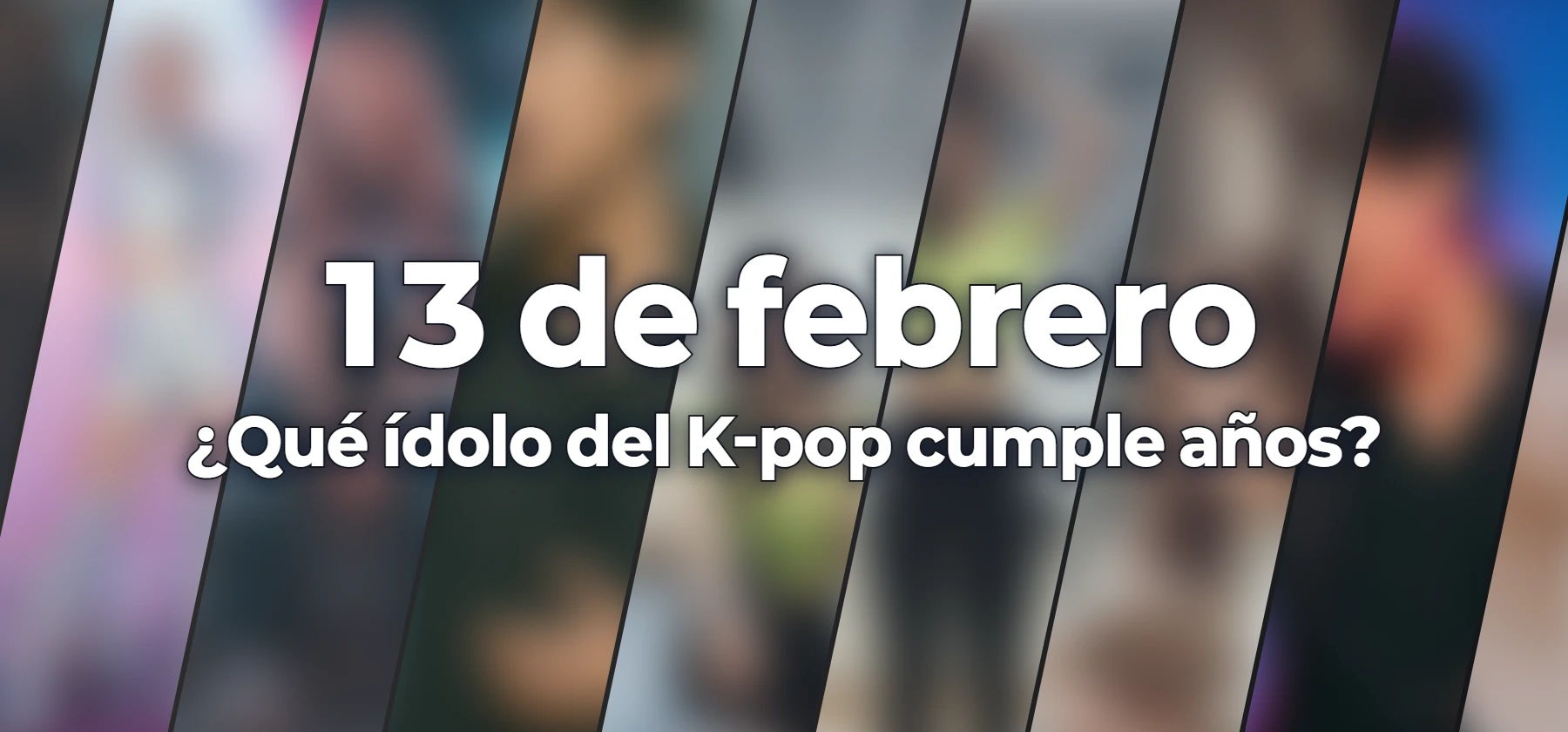 ¿Qué ídolo del K-pop cumple años?