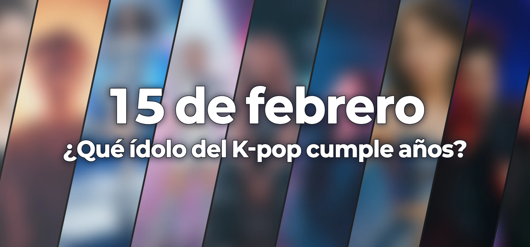¿Qué ídolo del K-pop cumple años?