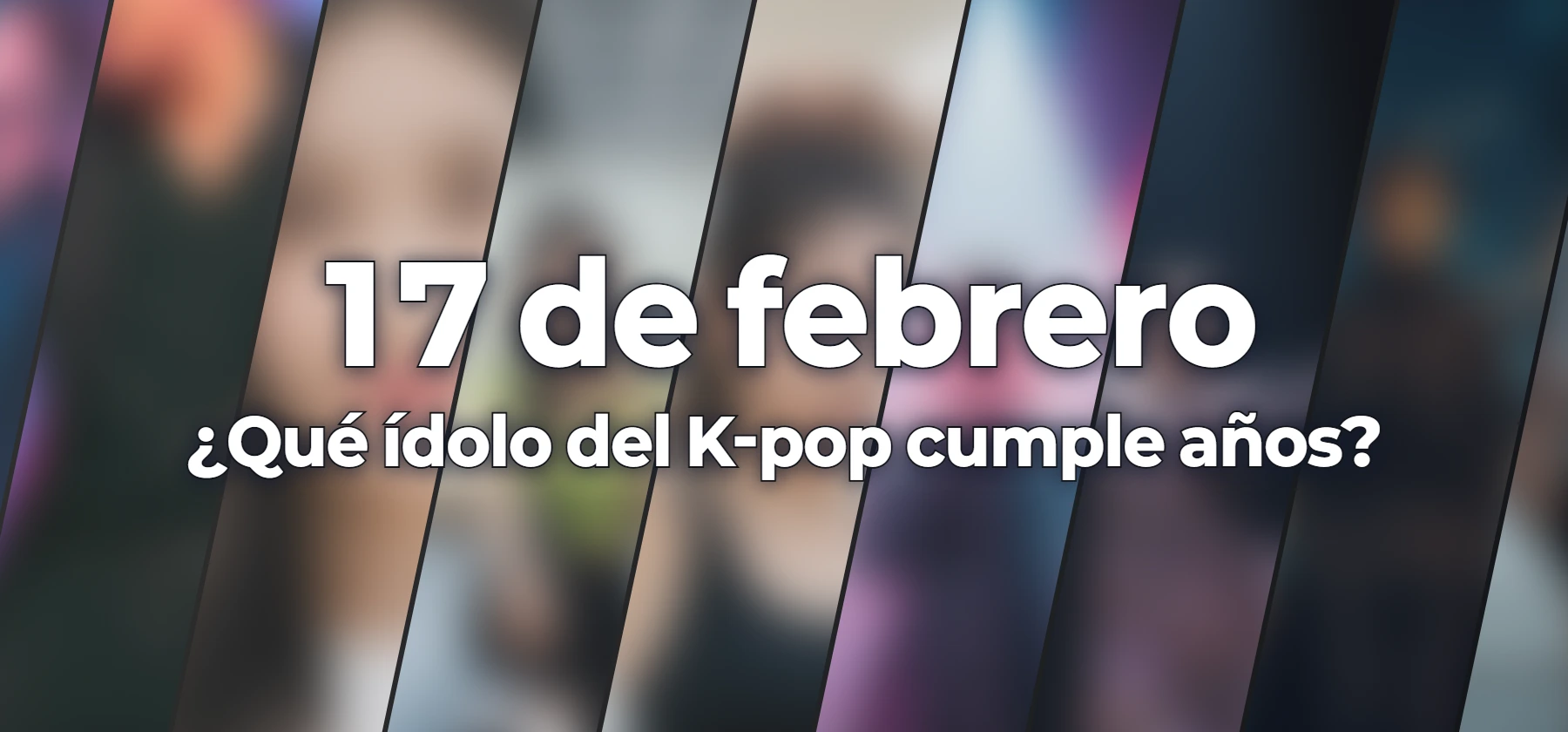 ¿Qué ídolo del K-pop cumple años?