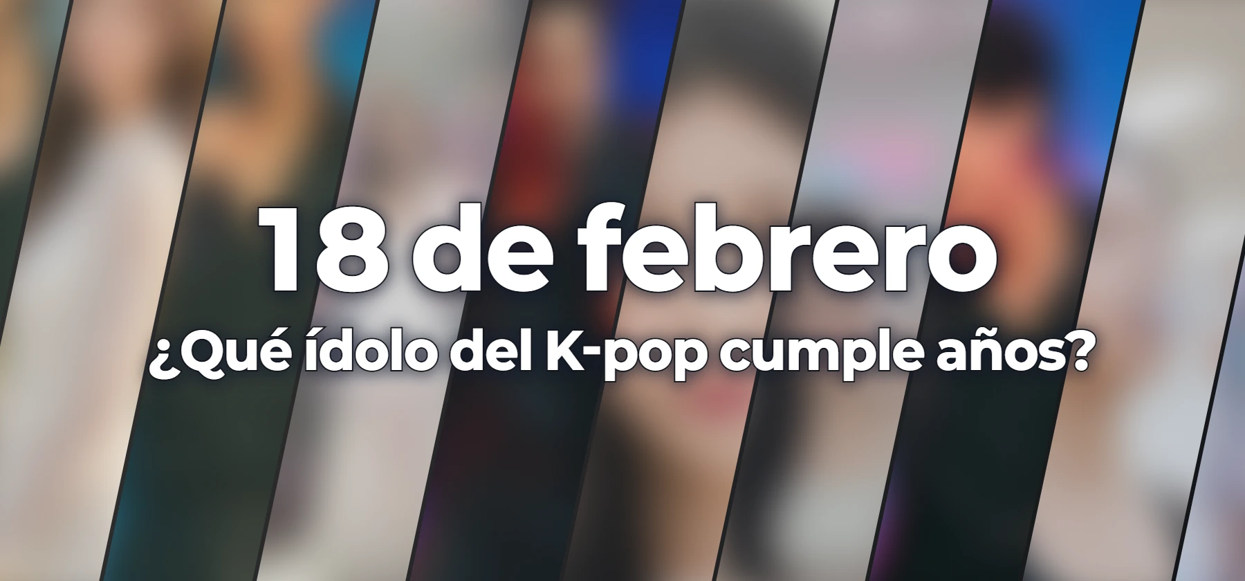 ¿Qué ídolo del K-pop cumple años?