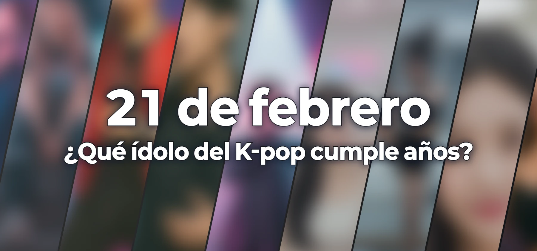 ¿Qué ídolo del K-pop cumple años?