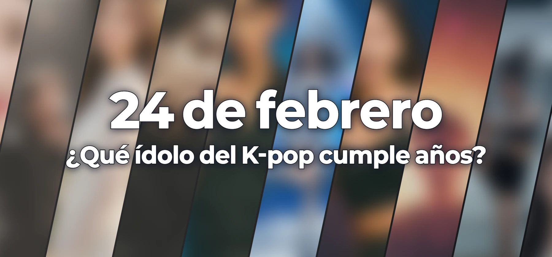 ¿Qué ídolo del K-pop cumple años?