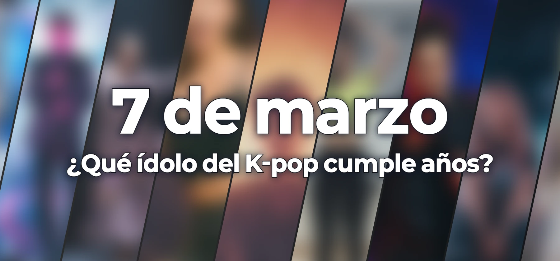 ¿Qué ídolo del K-pop cumple años?