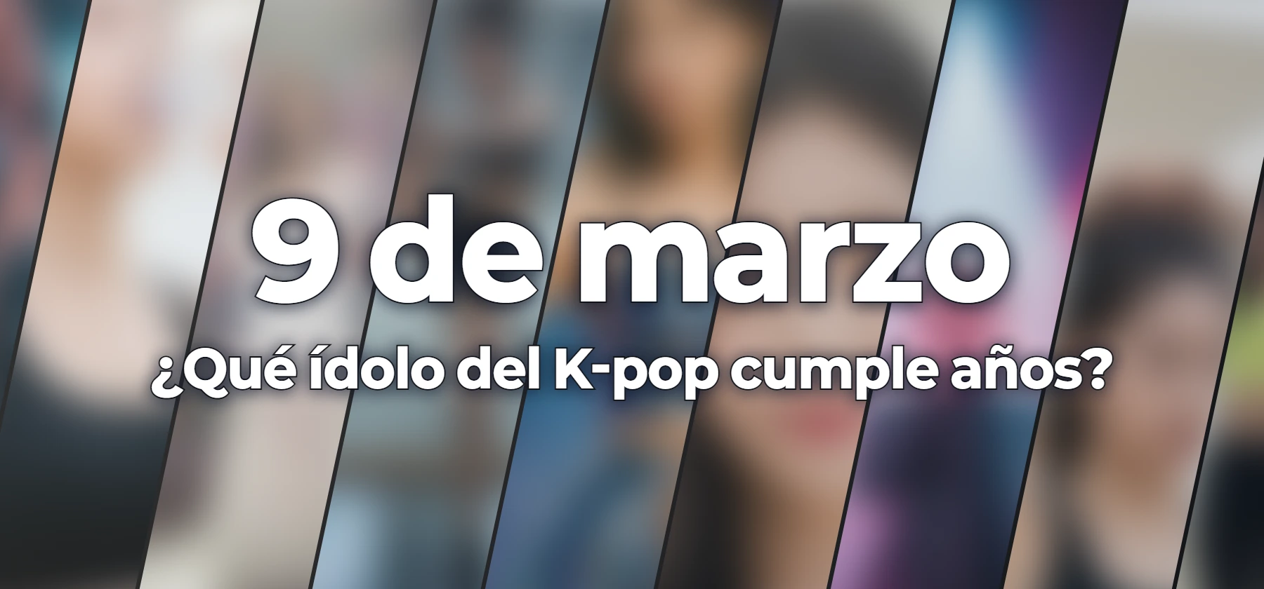 ¿Qué ídolo del K-pop cumple años?