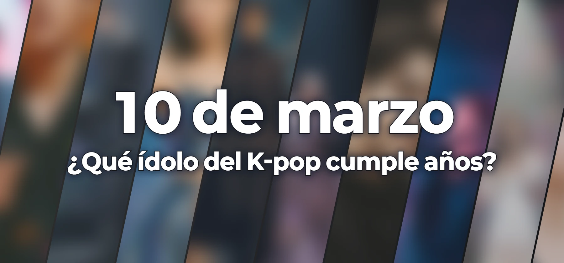¿Qué ídolo del K-pop cumple años?