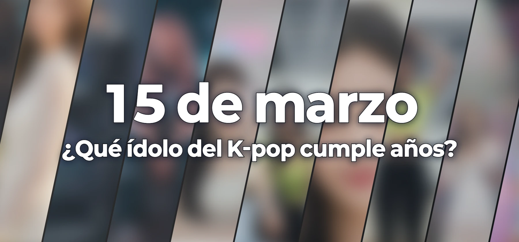 ¿Qué ídolo del K-pop cumple años?