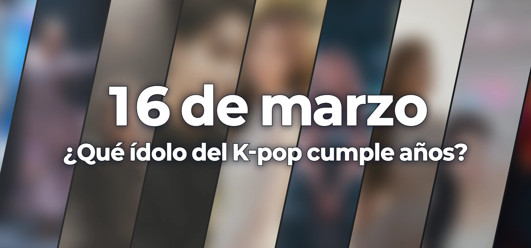 ¿Qué ídolo del K-pop cumple años?