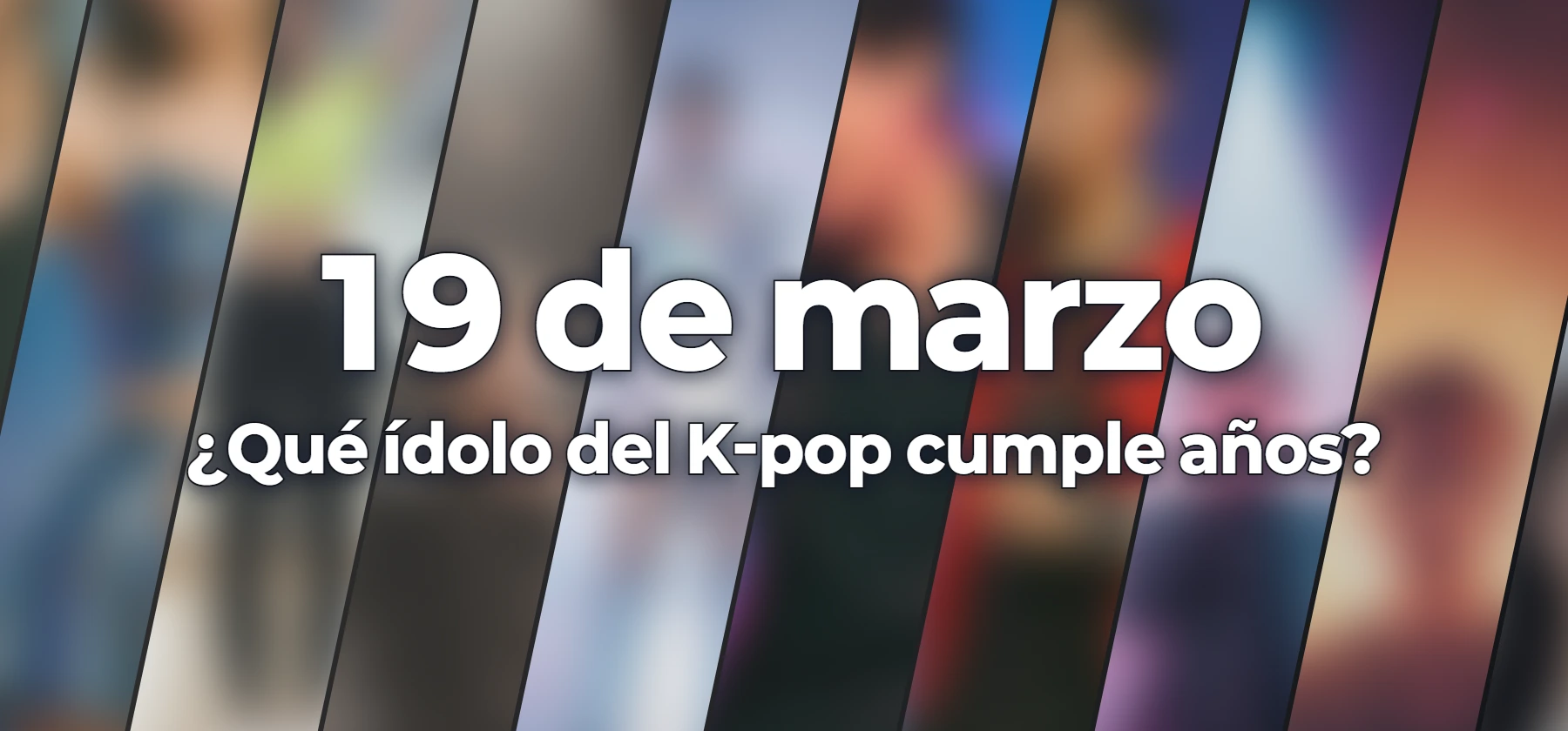 ¿Qué ídolo del K-pop cumple años?