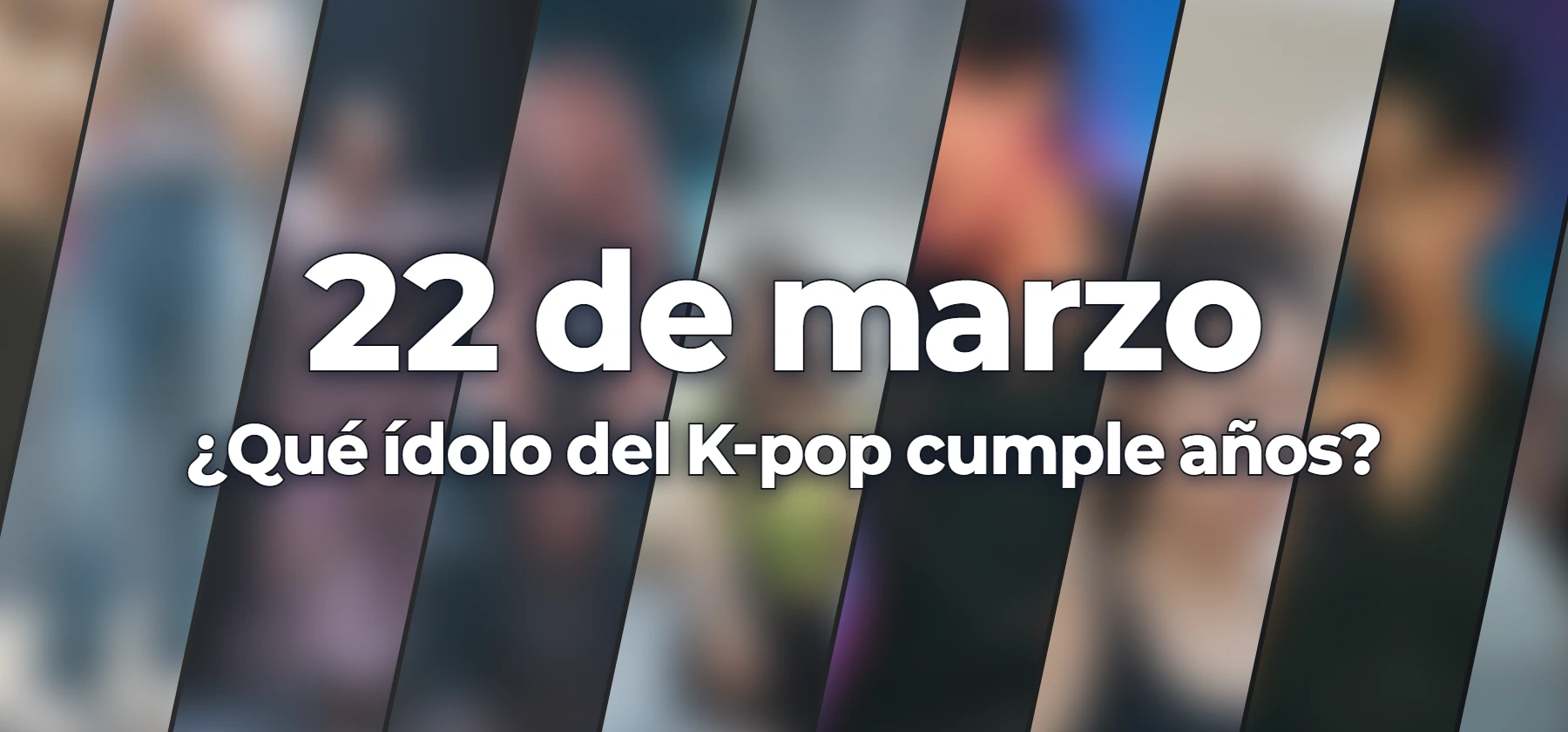 ¿Qué ídolo del K-pop cumple años?