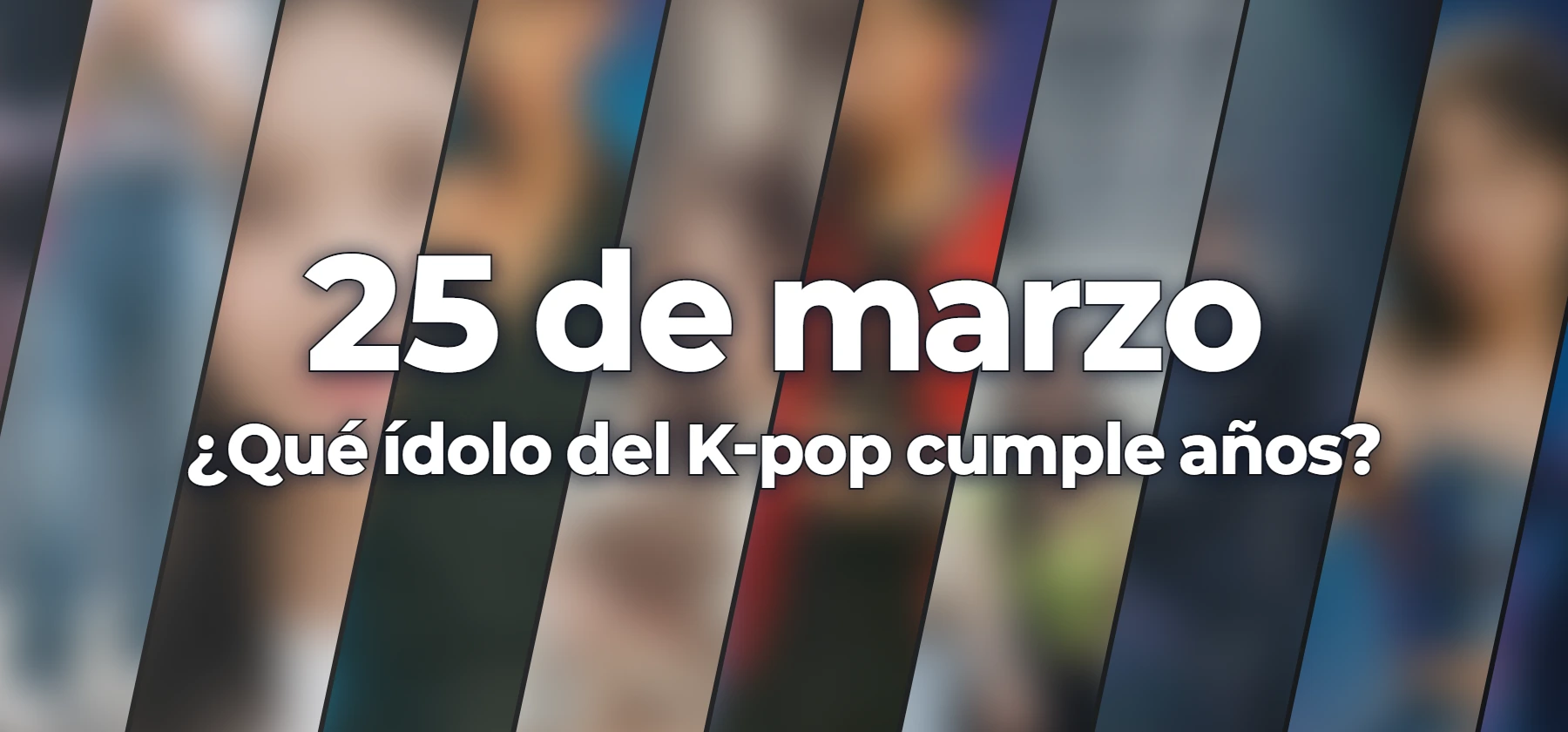 ¿Qué ídolo del K-pop cumple años?