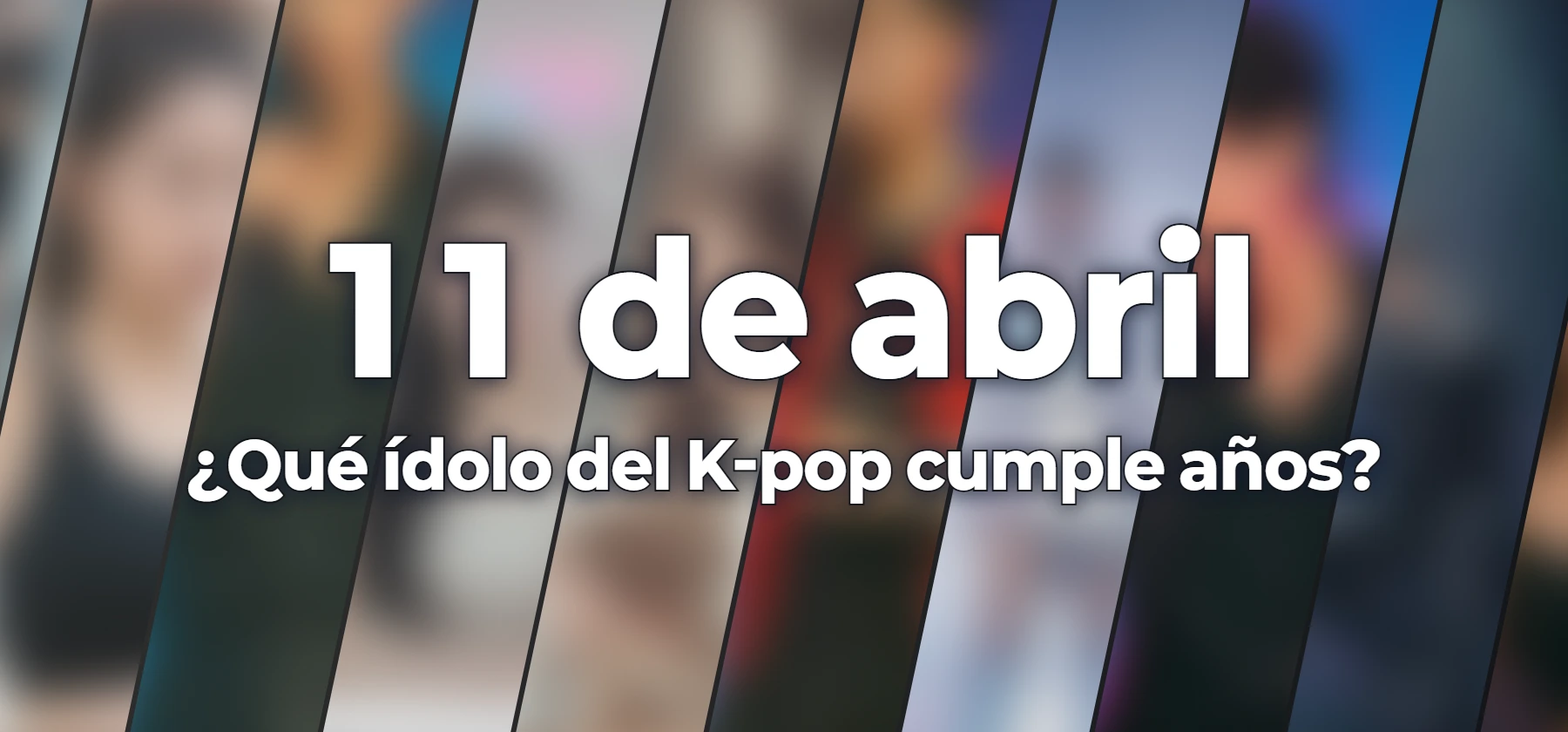 ¿Qué ídolo del K-pop cumple años?
