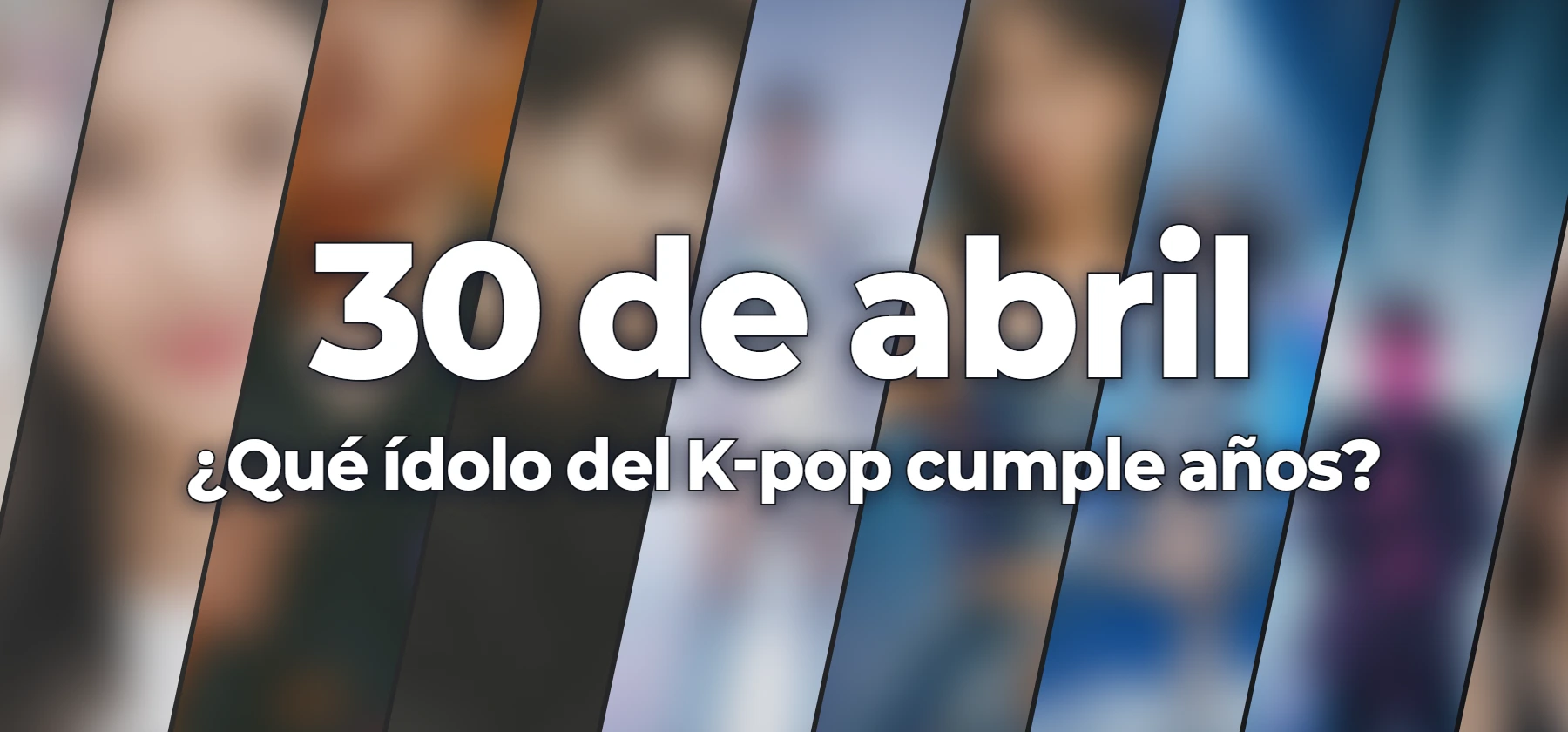¿Qué ídolo del K-pop cumple años?