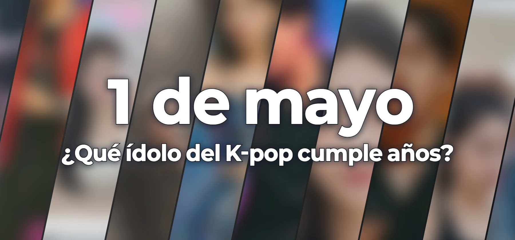 ¿Qué ídolo del K-pop cumple años?