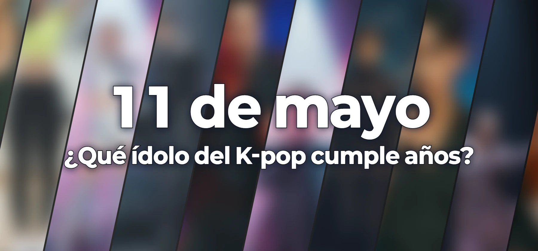 ¿Qué ídolo del K-pop cumple años?