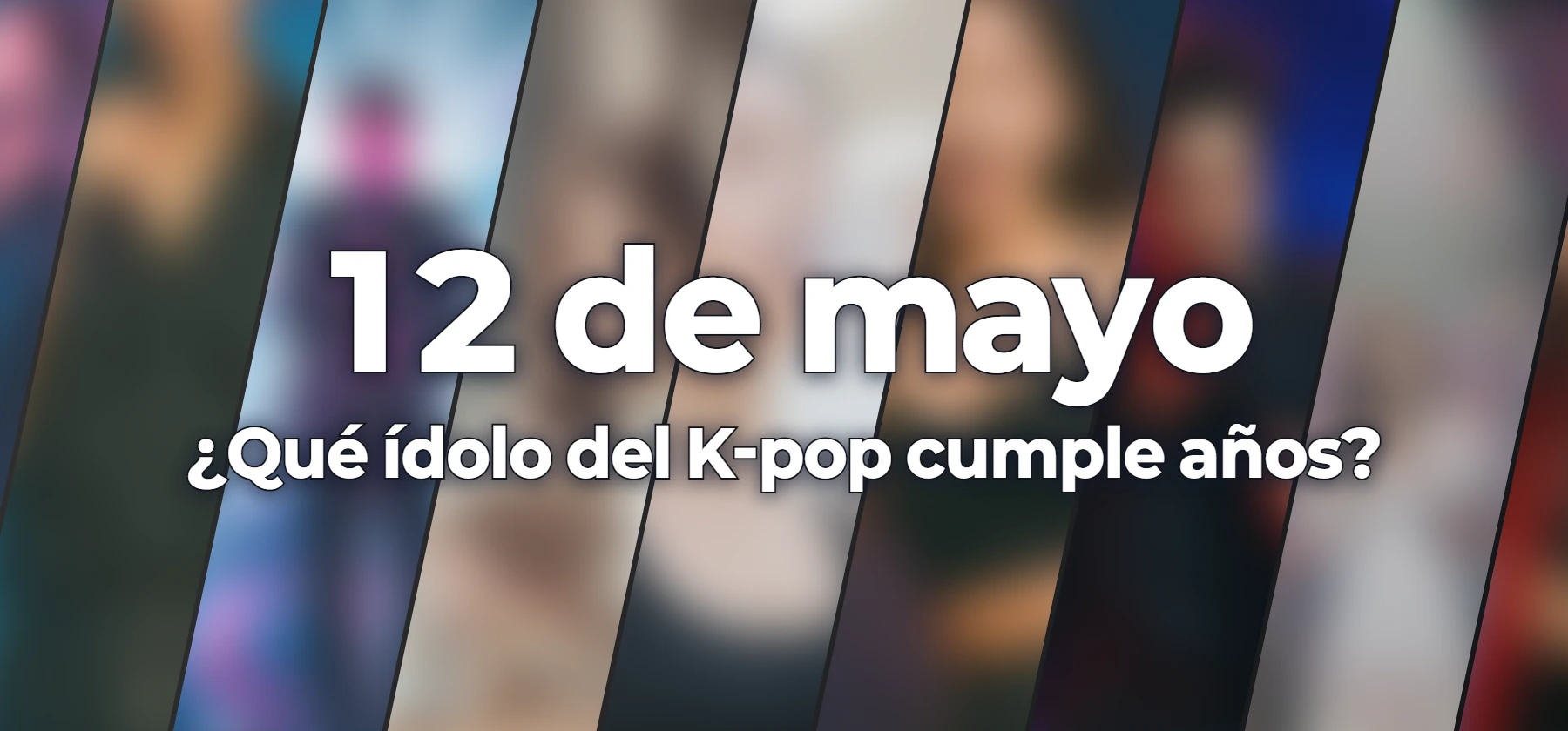 ¿Qué ídolo del K-pop cumple años?