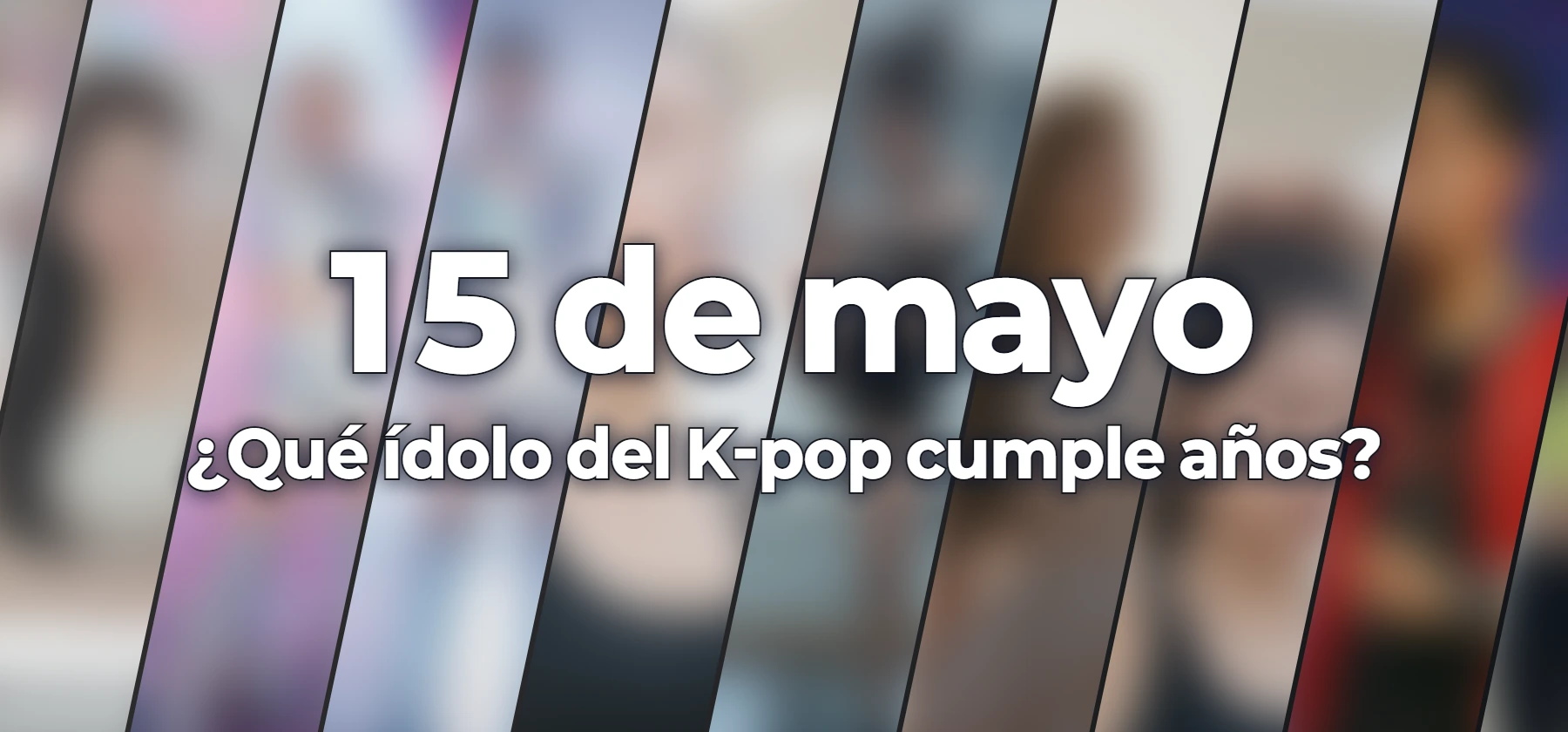 ¿Qué ídolo del K-pop cumple años?