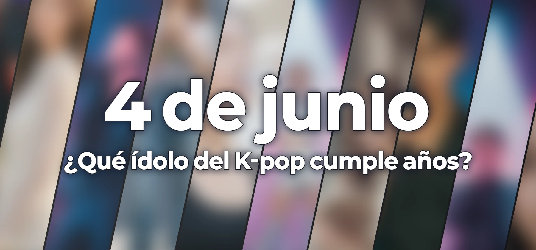 ¿Qué ídolo del K-pop cumple años?