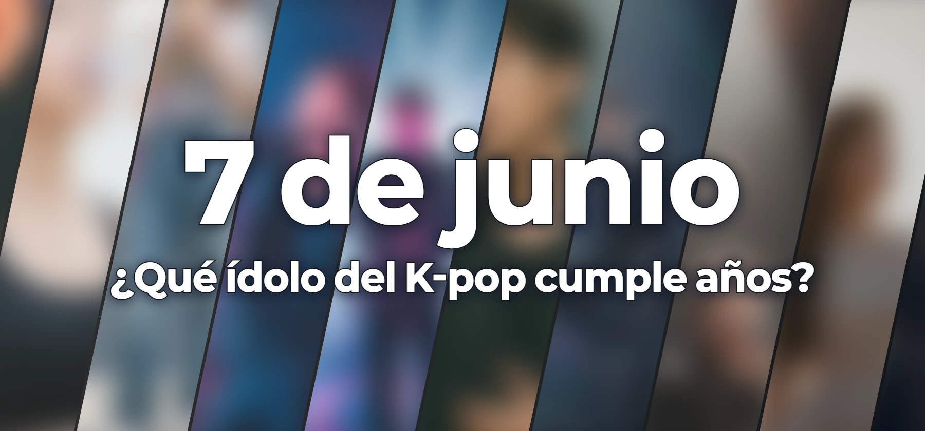 ¿Qué ídolo del K-pop cumple años?
