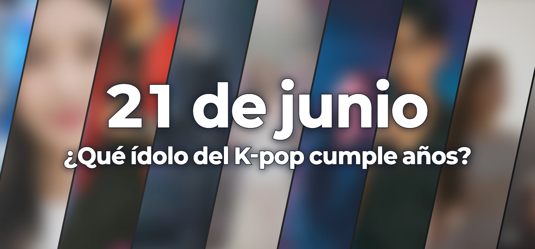 ¿Qué ídolo del K-pop cumple años?