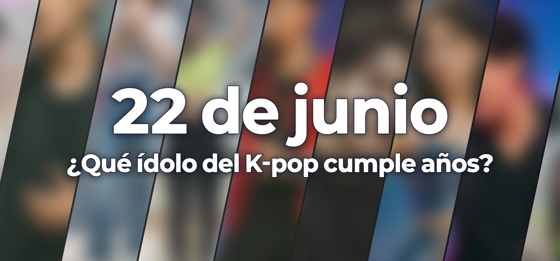 ¿Qué ídolo del K-pop cumple años?
