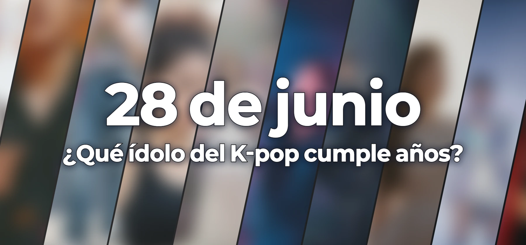 ¿Qué ídolo del K-pop cumple años?