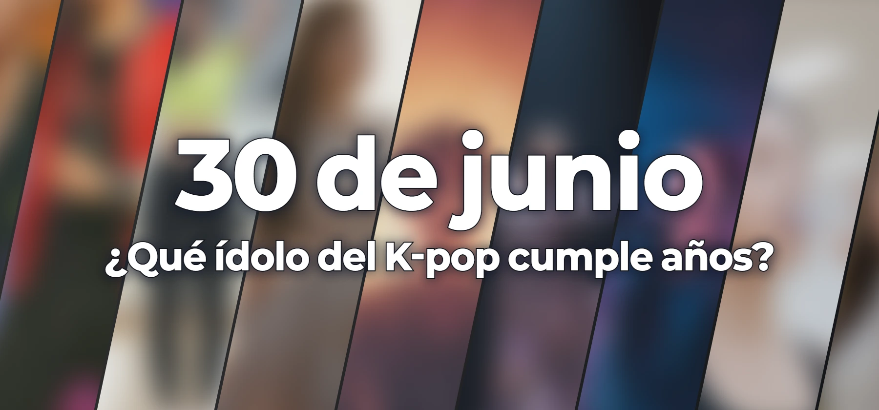 ¿Qué ídolo del K-pop cumple años?