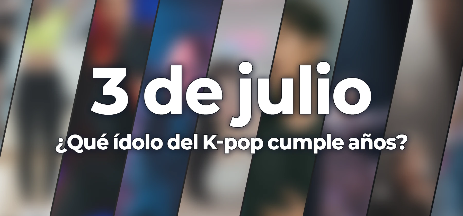 ¿Qué ídolo del K-pop cumple años?