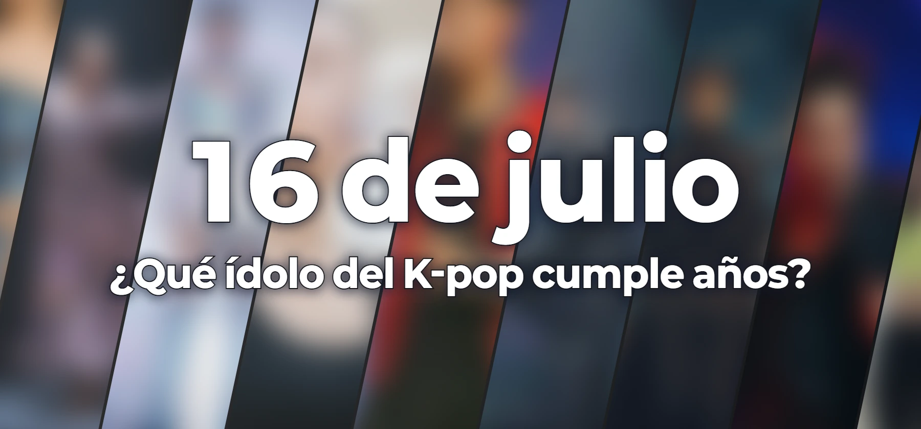 ¿Qué ídolo del K-pop cumple años?