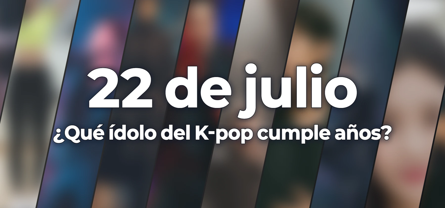 ¿Qué ídolo del K-pop cumple años?