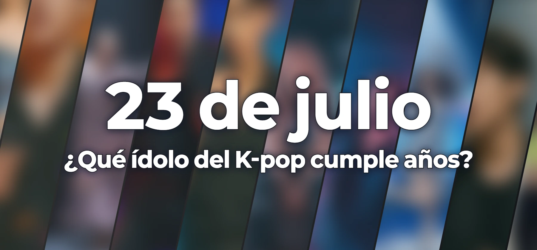 ¿Qué ídolo del K-pop cumple años?
