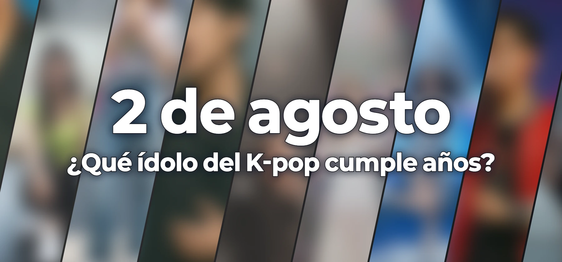 ¿Qué ídolo del K-pop cumple años?