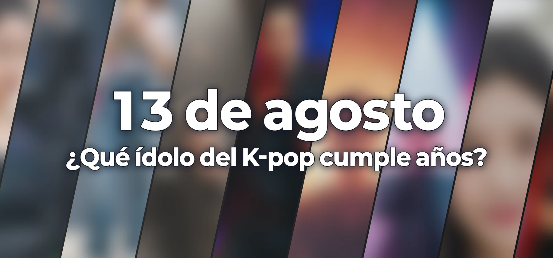 ¿Qué ídolo del K-pop cumple años?