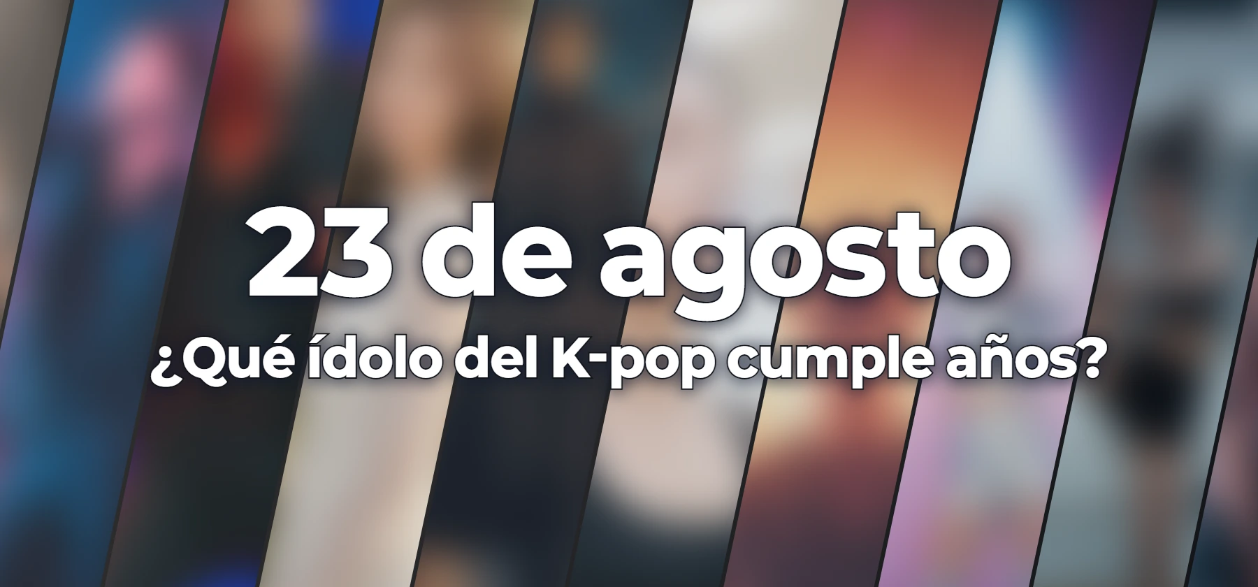 ¿Qué ídolo del K-pop cumple años?