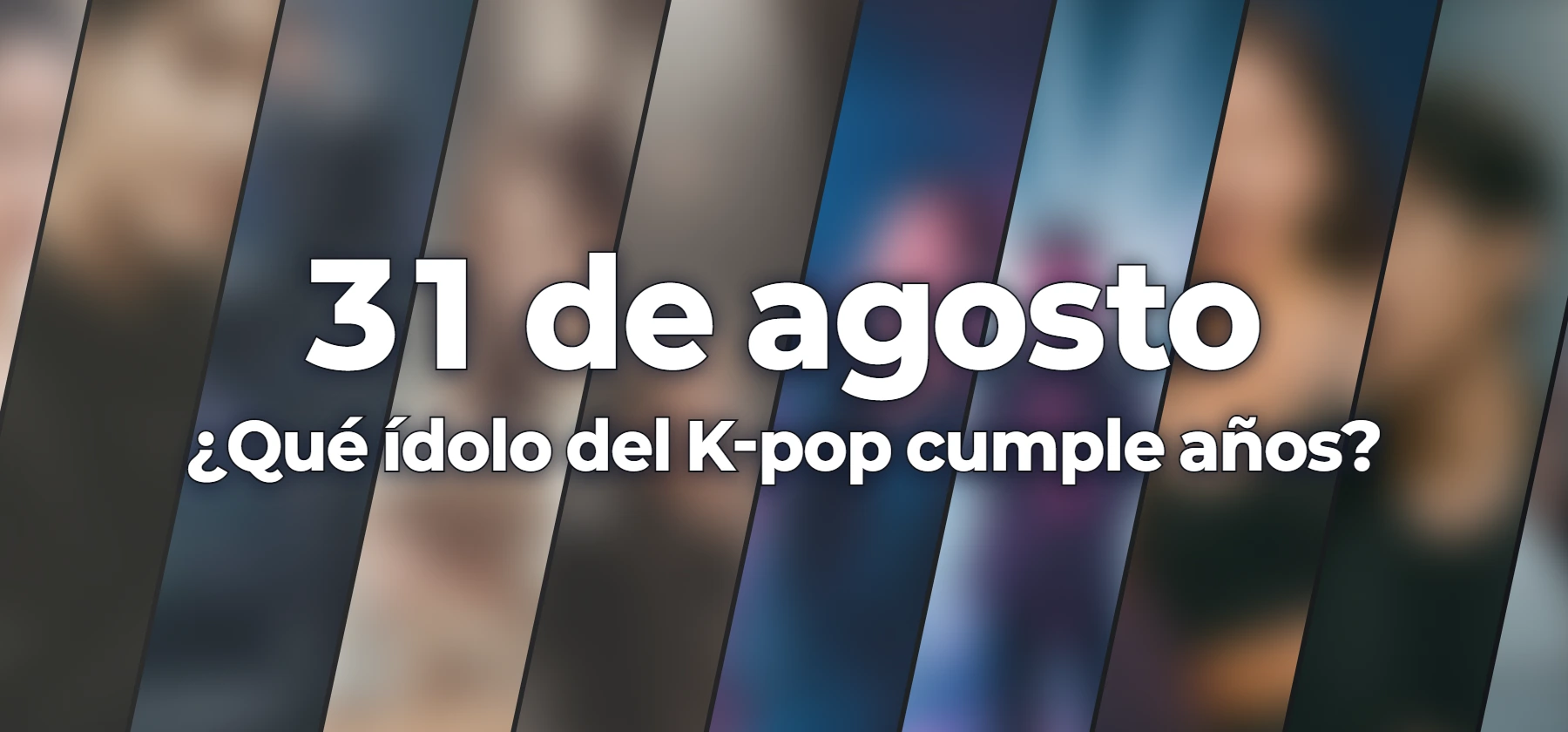 ¿Qué ídolo del K-pop cumple años?