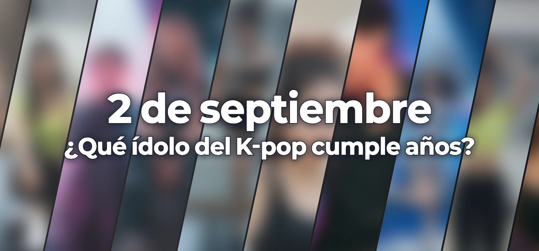 ¿Qué ídolo del K-pop cumple años?