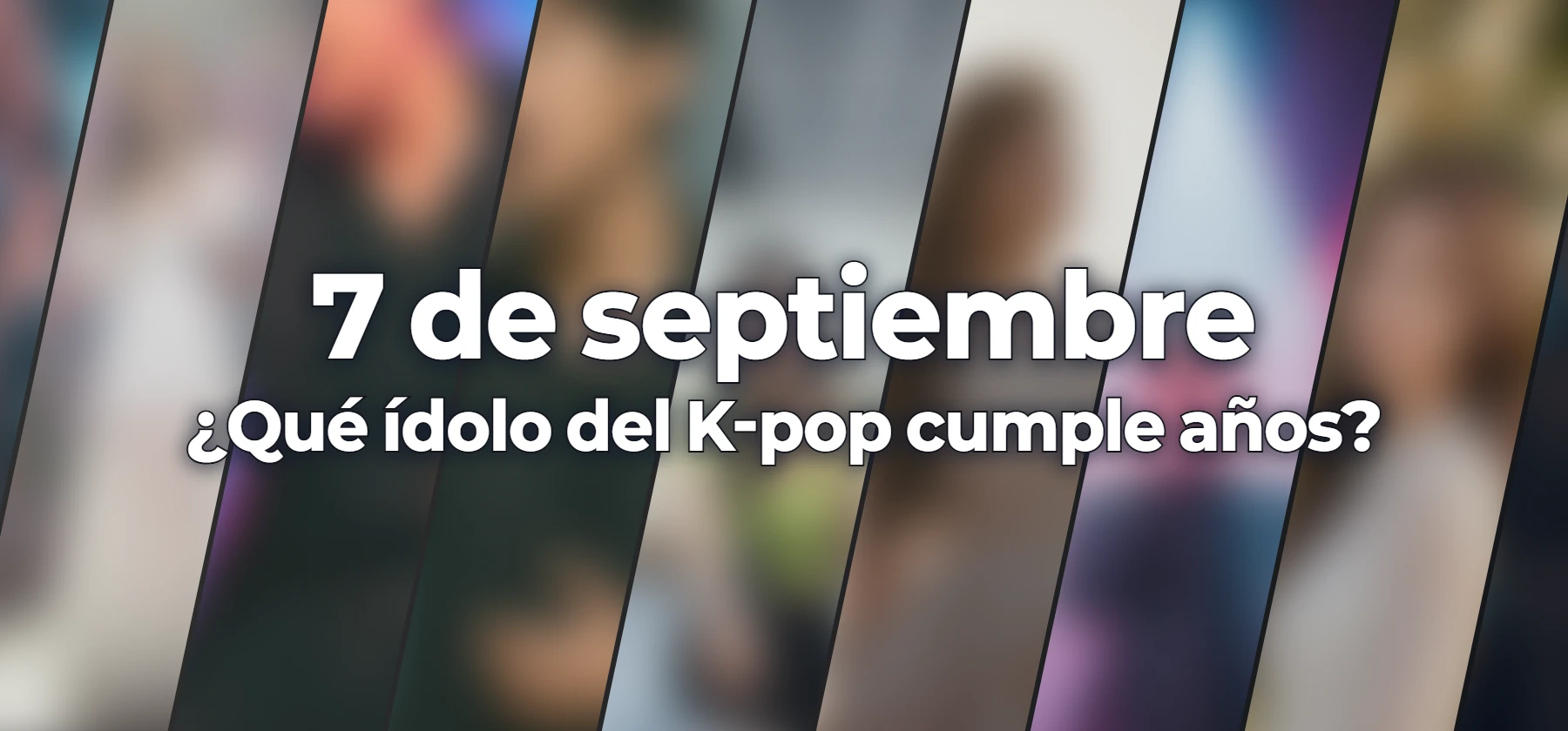 ¿Qué ídolo del K-pop cumple años?
