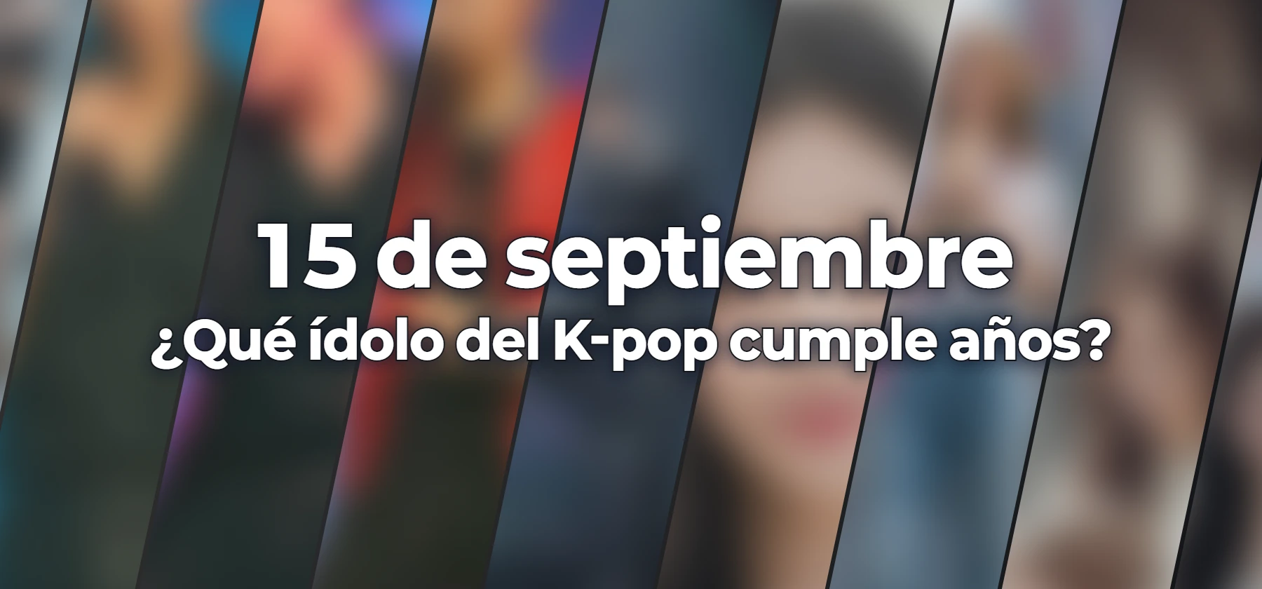 ¿Qué ídolo del K-pop cumple años?
