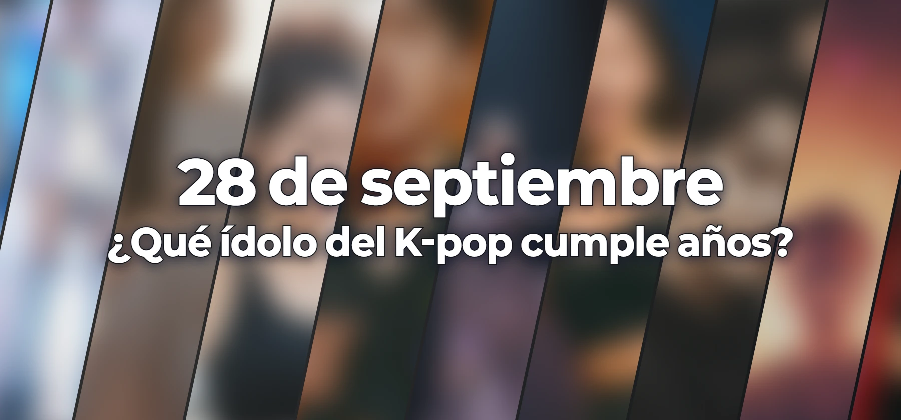 ¿Qué ídolo del K-pop cumple años?