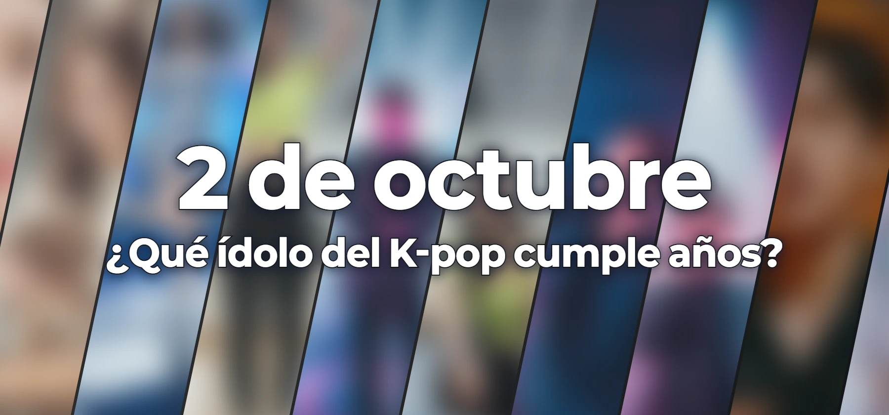 ¿Qué ídolo del K-pop cumple años?